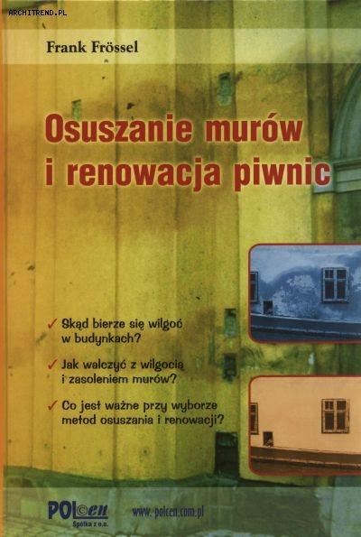 Osuszanie murów i renowacja piwnic Frank Frossel